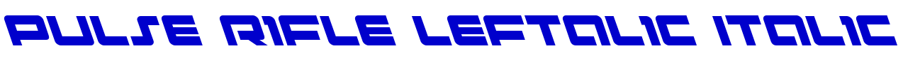 Pulse Rifle Leftalic Italic フォント